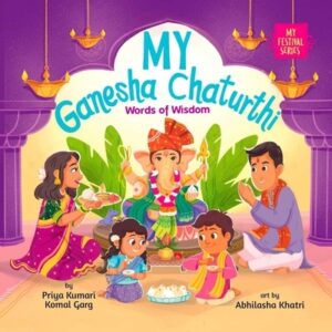 My Ganesha Chaturthi: Words of Wisdom