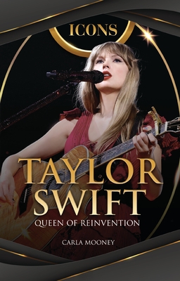 Taylor Swift: Queen of Reinvention