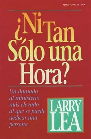 La ��Ni Tan S��lo Una Hora?