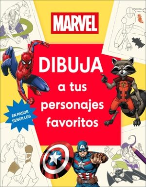 Marvel Dibuja a Tus Personajes Favoritos (How to Draw Awesome Characters)