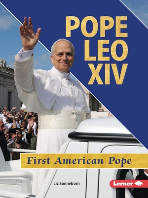 Pope Leo XIV: First American Pope