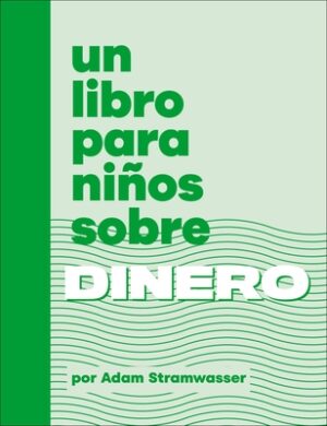 Un Libro Para Ni?os Sobre Dinero
