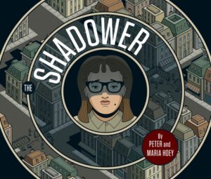 The Shadower