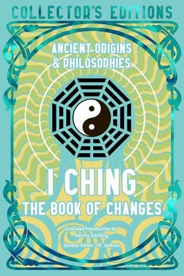I Ching: The Book of Changes