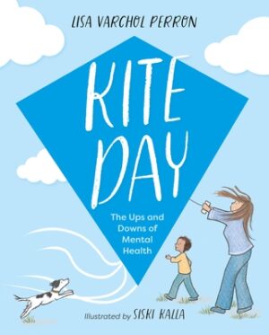 Kite Day: The Ups and Downs of Mental Health