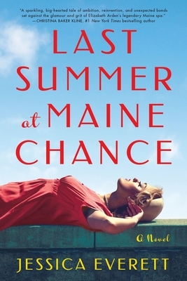 Last Summer at Maine Chance