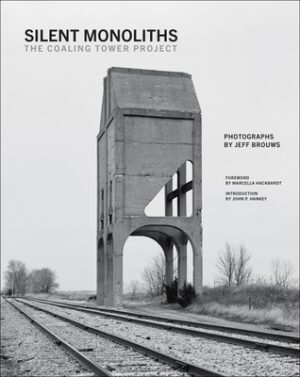 Silent Monoliths: The Coaling Tower Project
