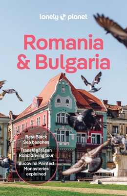 Lonely Planet Romania & Bulgaria