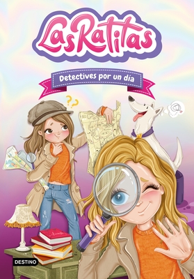 Las Ratitas 13. Detectives Por Un D?a / The Ratitas 13. Detectives for One Day