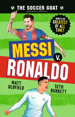 The Soccer Goat: Messi V. Ronaldo