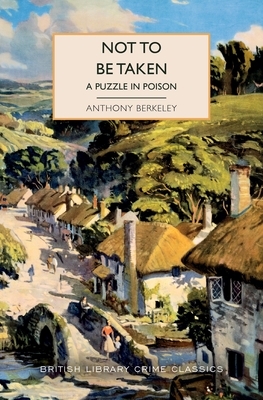 Not to Be Taken: A Puzzle in Poison