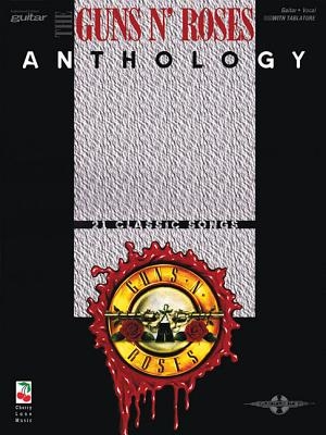 Guns N' Roses Anthology Play It Like It Is Guitar Tablature Songbook with 21 Classic Hard Rock Songs Accurate Sheet Music for Electric Guitar Features