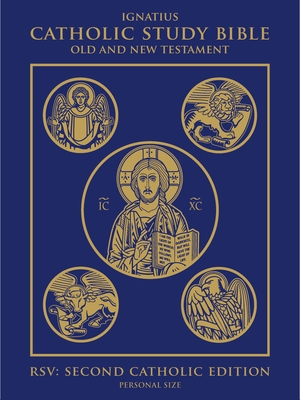 Ignatius Catholic Study Bible: Old and New Testament