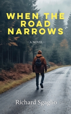 When The Road Narrows