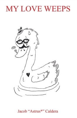 My Love Weeps