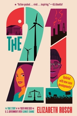 The Twenty-One: The True Story of the Youth Who Sued the U.S. Government Over Climate Change