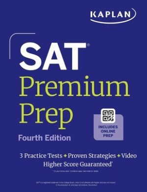 SAT Premium Prep: Fourth Edition