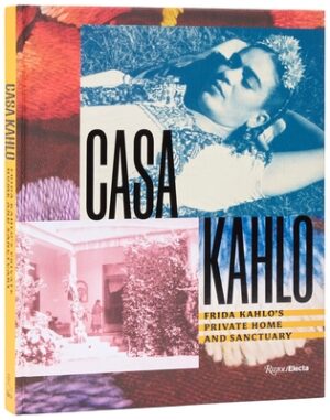 Casa Kahlo: Frida Kahlo's Home and Sanctuary