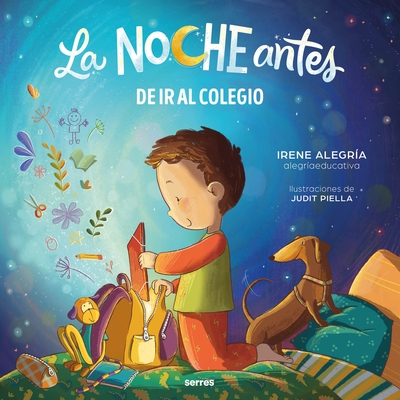La Noche Antes de IR Al Colegio / The Night Before the First Day of School