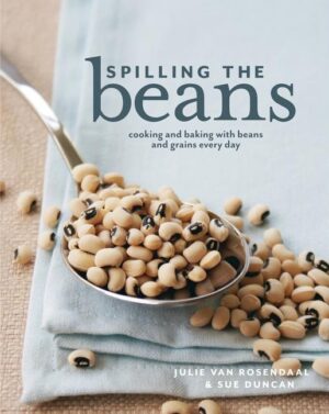 Spilling the Beans: Cooking and Baking with Beans Everyday