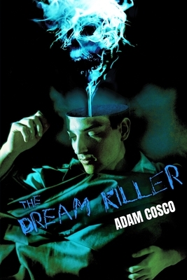 The Dream Killer