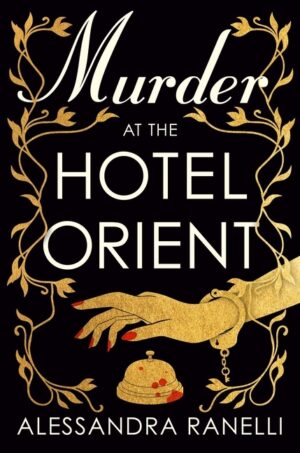 Murder at the Hotel Orient