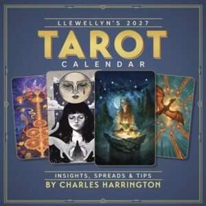 Llewellyn's 2027 Tarot Calendar: Insights, Spreads & Tips