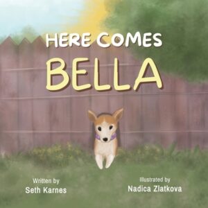 Here Comes Bella