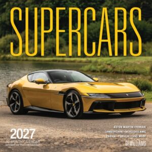Supercars 2027: 16-Month Calendar--September 2026 Through December 2027