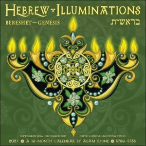 Hebrew Illuminations 16-Month 2026-2027 Wall Calendar: And Candle Lighting Times