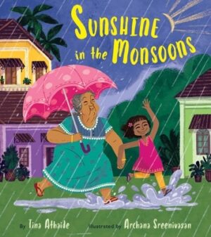 Sunshine in the Monsoons