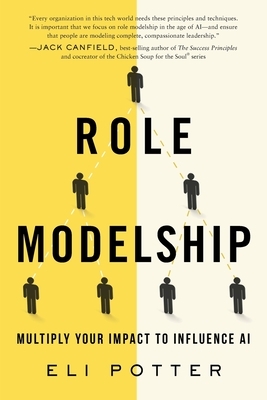 Role Modelship: Multiply Your Impact to Influence AI