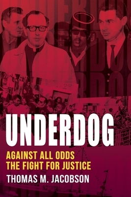 Underdog: Against All Odds, The Fight For Justice