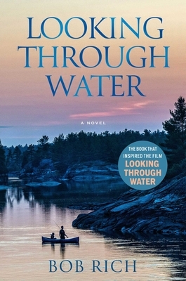 Looking Through Water (Revised Edition)