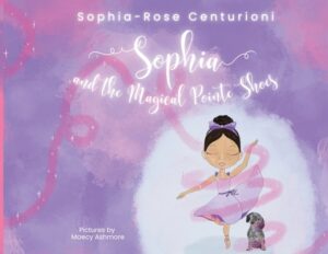 Sophia and the Magical Pointe Shoes