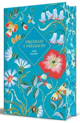 Orgullo Y Prejuicio (Edici?n Limitada Con Cantos Pintados) / Pride and Prejudice (Limited Sprayed Edges Edition)