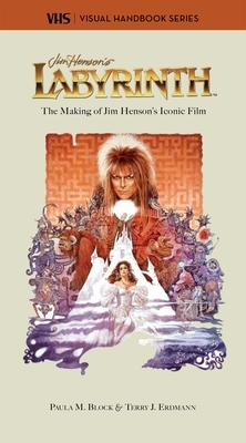 Labyrinth: Vhs: The Making of Jim Henson's Iconic Film