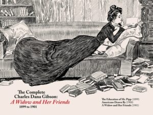 The Complete CD Gibson -- A Widow and Her Friends (1899-1901)