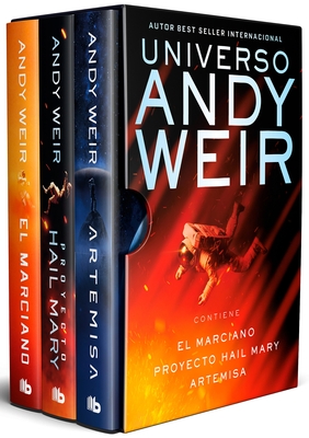 Universo Andy Weir (Edici?n Estuche: El Marciano / Proyecto Hail Mary / Artemisa) / Andy Weir Universe (Box Set: The Martian / Project Hail Mary / Art