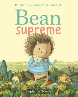 Bean Supreme (Tiny Bean's Big Adventures, Book #2)