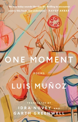 One Moment: Poems