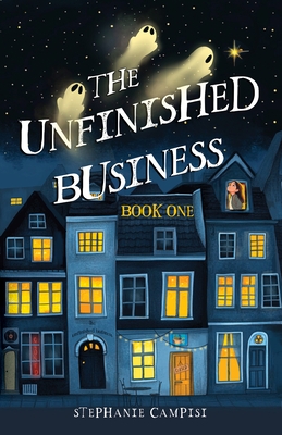 The Unfinished Business: Book One