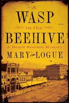 A Wasp in the Beehive: A Brigid Reardon Mystery