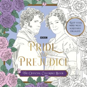 BBC Pride and Prejudice: The Official Coloring Book