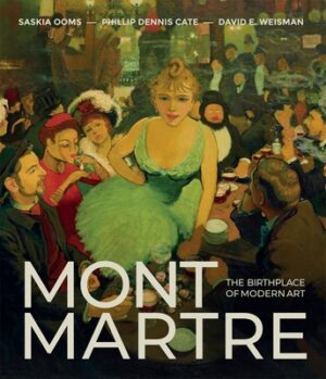 Montmartre: The Birthplace of Modern Art