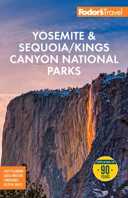 Fodor's Yosemite & Sequoia National Parks