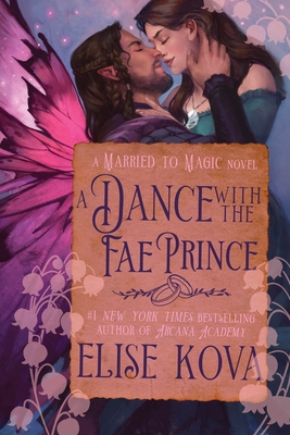 A Dance with the Fae Prince: A Standalone Fantasy Romance