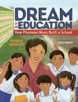 The Dream of an Education: How Phymean Noun Built a School
