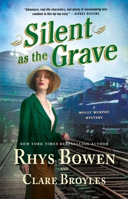 Silent as the Grave: A Molly Murphy Mystery