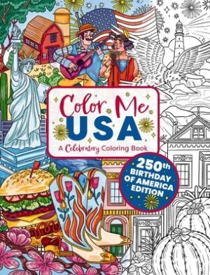 Color Me USA: A Celebratory Coloring Book